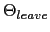 $ \Theta_{leave}$