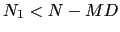 $ N_{1}<N-MD$
