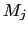 $ M_{j}$