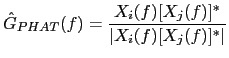 $\displaystyle \hat{G}_{PHAT}(f) = \frac{X_{i}(f) [X_{j}(f)]^{*}}{\vert X_{i}(f) [X_{j}(f)]^{*}\vert}$