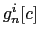 $ g^{i}_{n}[c]$