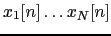 $ x_{1}[n] \dots
x_{N}[n]$