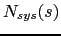 $ N_{sys}(s)$
