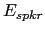 $ E_{spkr}$