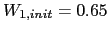 $ W_{1, init}= 0.65$
